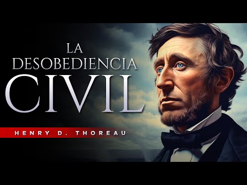 La desobediencia civil Audiolibro Completo en Español | Henry David Thoreau
