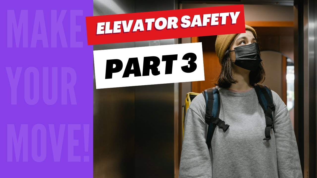 Elevator Safety - Initial Contact