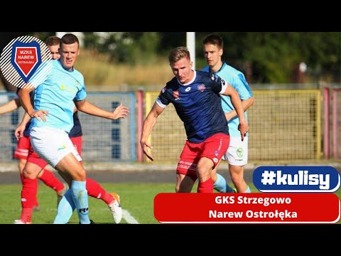 KULISY: GKS Strzegowo vs. Narew Ostrołęka 🔵🔴