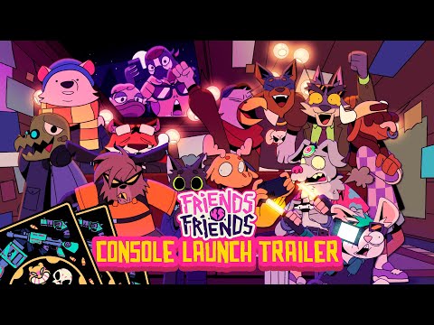 Friends Vs Friends | Console Launch Trailer