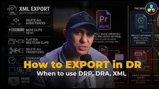 DAVINCI RESOLVE EXPORT FORMATS: When to use DRP, DRA, XML