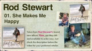 01. Rod Stewart - Time - She Makes Me Happy