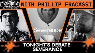 Severance w/Phillip Fracassi