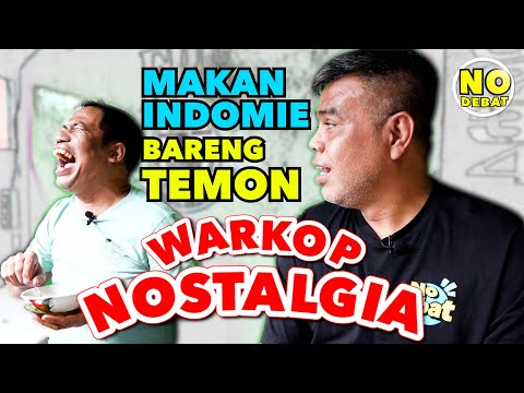 KULIDEL - MAKAN INDOMIE BARENG TEMON AMPE NAMBAH DI WARKOP NOSTALGIA PENUH CERITA