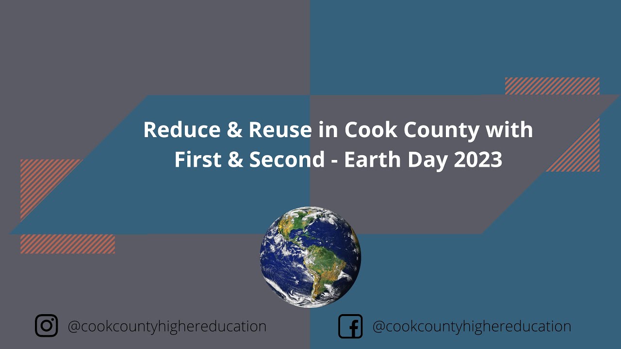 Reduce & Reuse in Cook County with First & Second - Earth Day 2023
