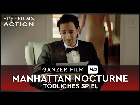 Manhattan Nocturne - Tödliches Spiel – mit Adrien Brody, ganzer Film auf Deutsch kostenlos in HD