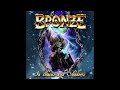 Bronze - Time Covers No Lies (Official Audio)