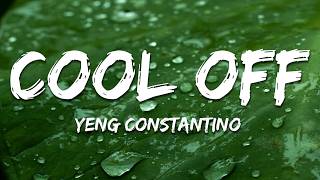 Yeng Constantino - Cool Off (Lyrics)
