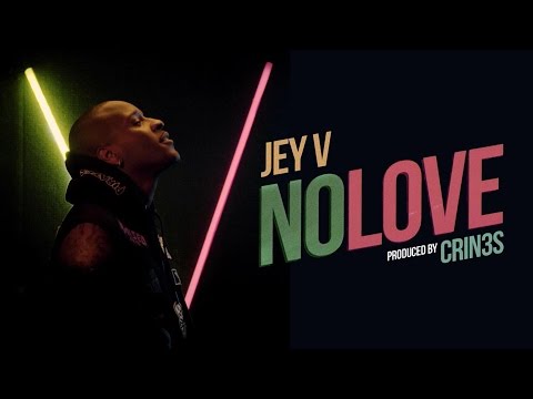 Jey V - No Love feat. Crin3s (Official Video)