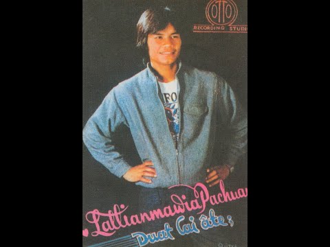 Lallianmawia Pachuau - Min hrilh ve ta che || Album - Duat lai Ate