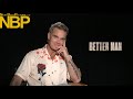 Interview With Better Man Star Robbie Williams