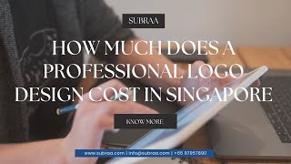 How much does a Logo Design Cost in Singapore 2023