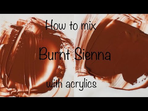 How To Make Burnt Sienna | Two Methods | Acrylics | ASMR | Color Mixing #22