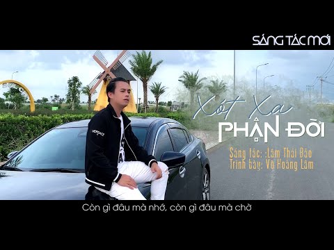 Xót xa phận đời - Võ Hoàng Lâm