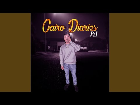 Cairo Diarie$, Pt. 1