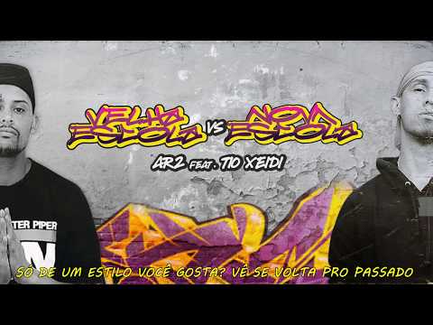 Xeidi feat. AR2 - Velha Escola x Nova Escola (Lyric Oficial)
