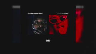 Pardison Fontaine - Backin&#39; It Up ft. Cardi B (Official Audio) | @432 hz
