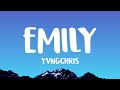 yvngxchris - EMILY (Lyrics)