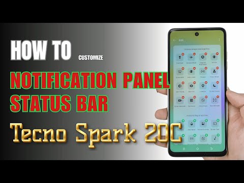 How to edit Notification panel | Status bar on TECNO SPARK 20C