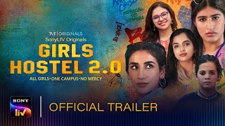 Girls Hostel 2.0 | Official Trailer | 19th Feb | SonyLIV