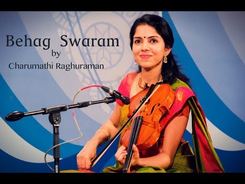 Charumathi Raghuraman | Carnatic Violin | Behag Swaram