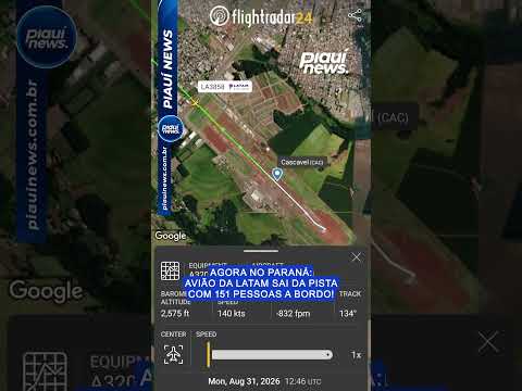 AVIÃO DA LATAM SAI DA PISTA COM 151 PESSOAS A BORDO EM CASCAVEL NO PARANÁ