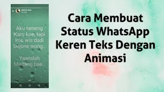 Download lagu Cara Membuat Status Whatsapp Keren Teks Animasi mp3
