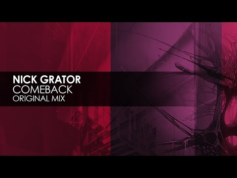 Nick Grater - Comeback (Original Mix)