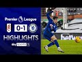 Fulham 0-1 Chelsea | Premier League