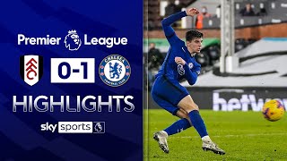 Fulham 0-1 Chelsea | Premier League