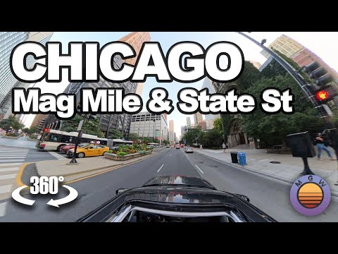 Chicago 8K 360 - Mag Mile - North Michigan Ave - State Street