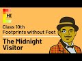 The Midnight Visitor Class 10 Summary Full Explanation With Character Sketch