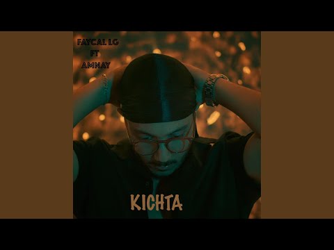 Kichta - Faycal lg feat Amnay
