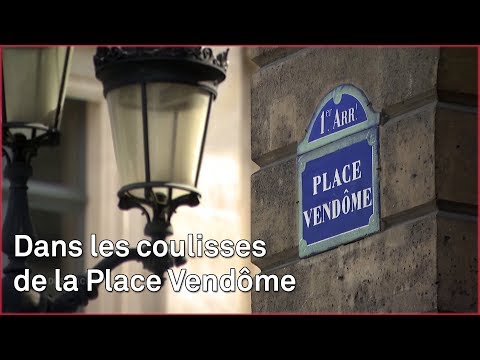 Dans les coulisses de la place Vendôme