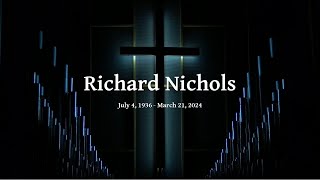 Funeral Service for Richard Nichols
