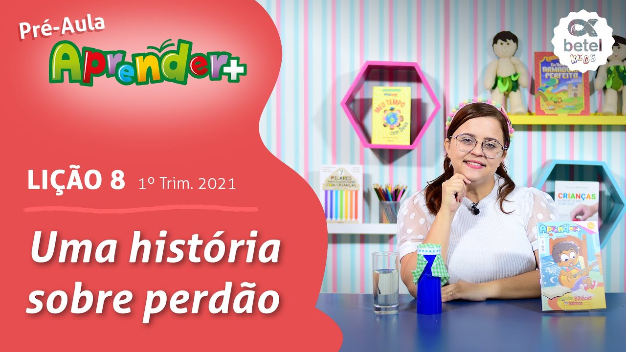 Watch Now Uma história sobre perdão (Pré-aula, lição 8 - 1° Tri 2021) EBD Aprender + Uma história sobre perdão (Pré-aula, lição 8 - 1° Tri 2021) EBD Aprender +
