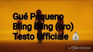 Guè Pequeno - Bling Bling (oro) TESTO UFFICIALE