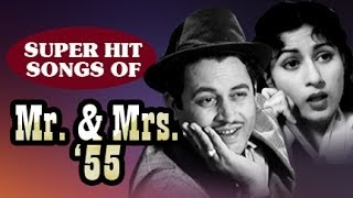 Mr & Mrs 55  Classic Hindi Movie  All Songs Co
