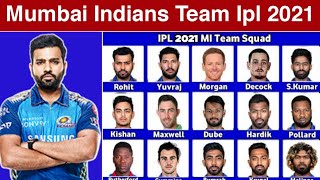 Mumbai Indians Full Squad 2021 | ipl 2021 mumbai team players list | mumbai indians team 2021 | mi