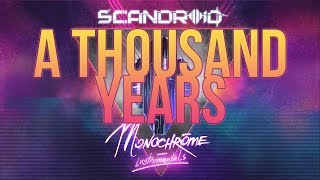 Scandroid - A Thousand Years (Instrumental)