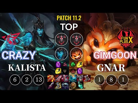 RW Crazy Kalista vs FPX GimGoon Gnar Top - KR Patch 11.2