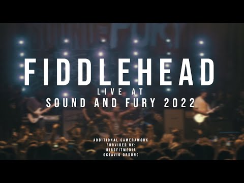 Fiddlehead - 07/30/2022 (Live @ Sound and Fury 2022)