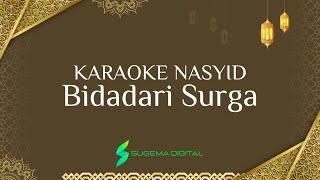 Download lagu KARAOKE BIDADARI SURGA [VERSI ORKESTRA] NADA PRIA mp3