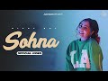 Sohna : Sifat Bal (Official Video) Mxrci | Juke Dock
