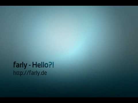 farly - Hello?! (Dubstyle)