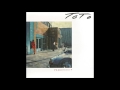 Toto - Somewhere Tonight
