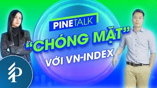 Cẩn trọng với biến động của thị trường | PINETALK – Tiêu điểm chứng khoán tuần