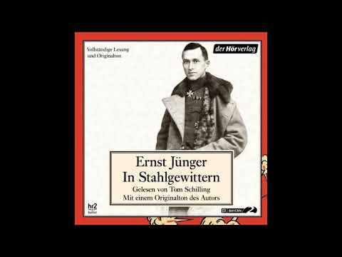Ernst Jünger - In Stahlgewittern  (Hörbuch) Teil 1