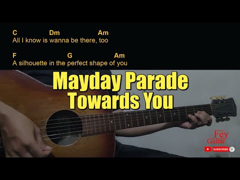 Towards You - Mayday Parade