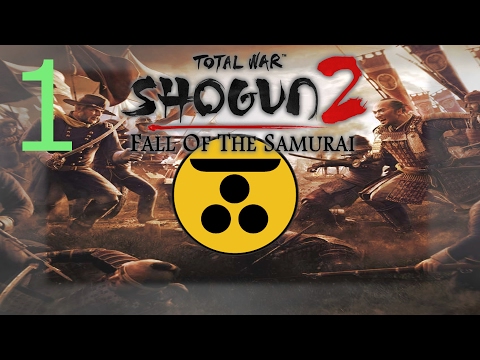 Total War: Shogun 2 [FoTS] Choshu Clan - Part 1 - Slow and Steady